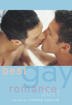 Best Gay Romance 2011 by Richard Labonte - Paperback