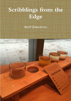 Scribblings from the Edge by Matt Humphries - Paperback