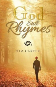 God Still Rhymes by Tim Dr Carter - Paperback