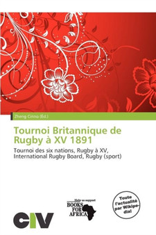 Tournoi Britannique de Rugby XV 1891 by Zheng Cirino - Paperback