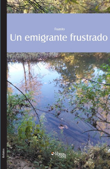 Un Emigrante Frustrado by Fuasto - Paperback
