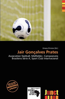 Jair Gon Alves Prates by Emory Christer - Paperback