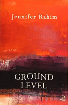 Ground Level by Jennifer Rahim - Paperback