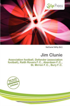 Jim Clunie by Nethanel Willy - Paperback