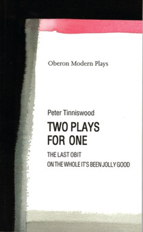 Tinniswood: Two Plays for One by Peter Tinniswood - Paperback