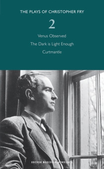 Christopher Fry Plays 2 by Christopher Fry - Paperback