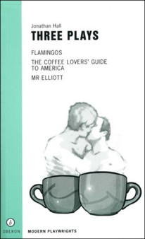 Hall: Three Plays by Jonathan Hall - Paperback