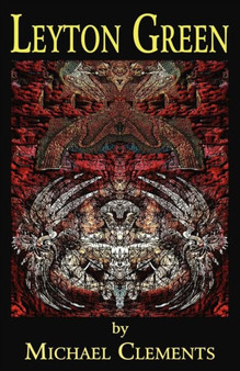 Leyton Green by Michael Clements - Paperback