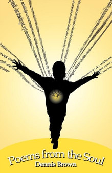 Poems from the Soul by Dennis Brown - Paperback