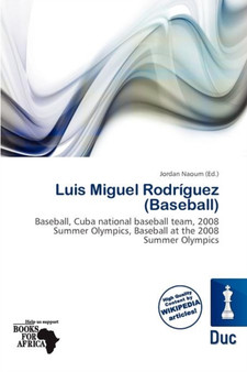 Luis Miguel Rodr Guez (Baseball) by Jordan Naoum - Paperback
