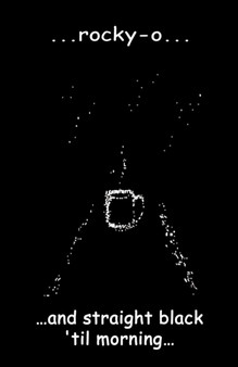 ...and Straight Black 'Til Morning... : 1 by Rocky-O - Paperback