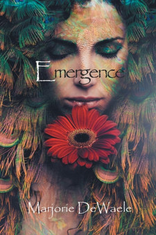 Emergence by Marjorie DeWaele - Paperback