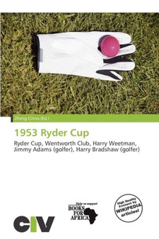 1953 Ryder Cup by Zheng Cirino - Paperback