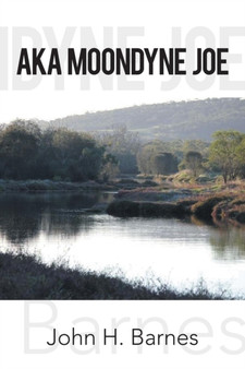 Aka Moondyne Joe by John H Barnes - Paperback