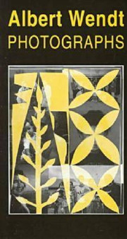 Photographs : Poems by Albert Wendt by Albert Wendt - Paperback