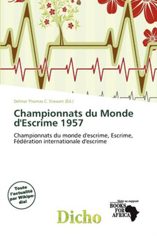 Championnats Du Monde D'Escrime 1957 by Delmar Thomas C Stawart - Paperback