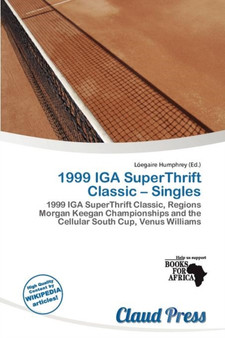 1999 IGA Superthrift Classic - Singles by L Egaire Humphrey - Paperback