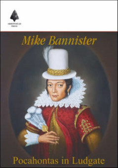 Pocahontas In Ludgate by Mike Bannister - Paperback