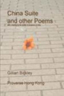 China Suite and Other Poems by Gillian Bickley - Paperback