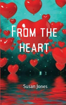 From the Heart by Susan Jones - Paperback