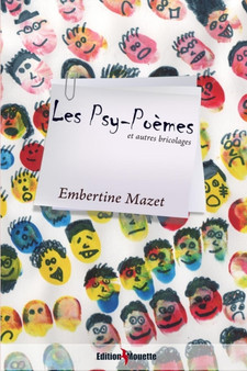 Les Psy Poemes Et Autres Bricolages by Embertine Mazet - Paperback