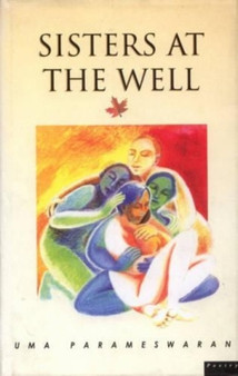 Sisters at the Well by Uma Parameswaran - Hardback