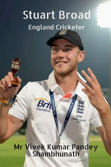 Stuart Broad by Vivek Kumar Pandey Shambhunath - Paperback