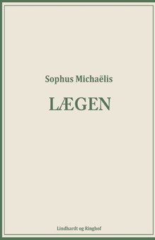 Laegen by Sophus Michaelis - Paperback