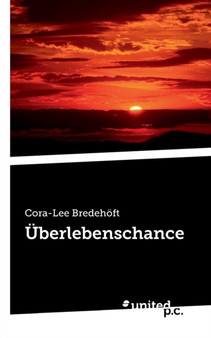 Uberlebenschance by Cora-Lee Bredehoft - Paperback