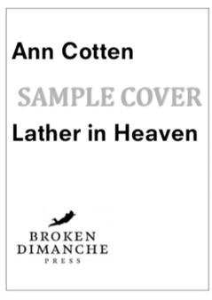Lather In Heaven by Ann Cotten - Paperback