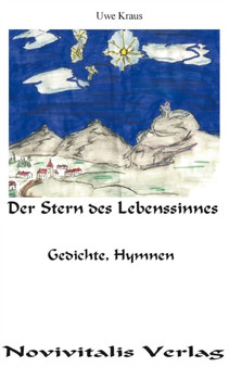 Der Stern Des Lebenssinnes by Uwe Kraus - Paperback
