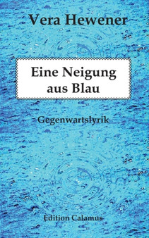 Eine Neigung Aus Blau by Vera Hewener - Paperback