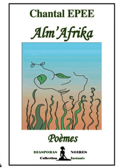 Alm'Afrika by Chantal Epee - Paperback