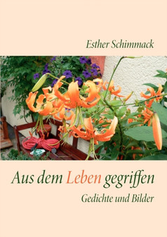Aus dem Leben gegriffen by Esther Schimmack - Paperback