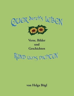 Quer Durch's Leben by Helga Bgl - Paperback