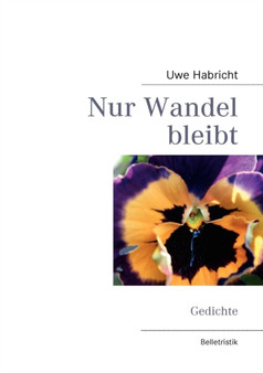 Nur Wandel Bleibt by Uwe Habricht - Paperback