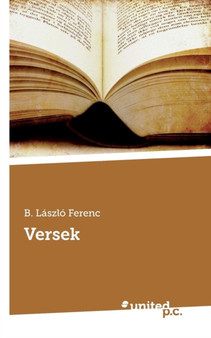 Versek by B Laszlo Ferenc - Paperback