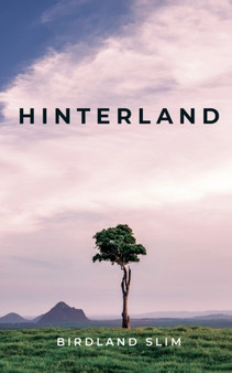 hinterland by Birdland Slim - Paperback