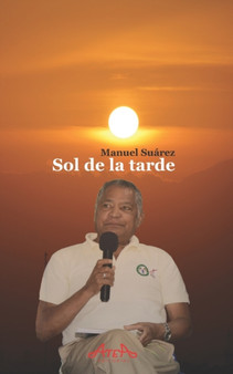 Sol de la tarde by Manuel Suarez - Paperback