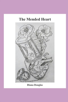 The Mended Heart by Diana Douglas - Paperback
