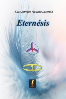 Eternesis by Elias Enrique Viqueira Lasprilla - Paperback