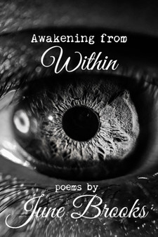 Awakening from Within by June Brooks - Paperback