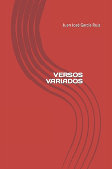 Versos Variados by Juan Jose Garcia Ruiz - Paperback