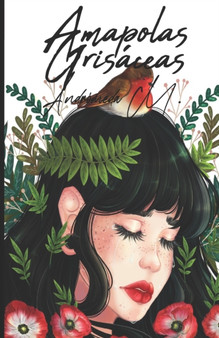 Amapolas Grisaceas : Andromeda Merit. by Andromeda Merit Solis - Paperback