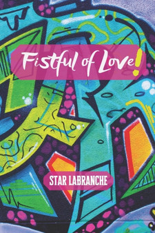 Fistful of Love by Star Labranche - Paperback