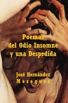 Poemas del Odio Insomne by Jose Hernandez Meseguer - Paperback
