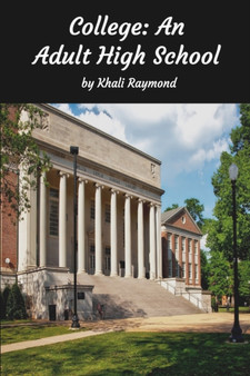 College : An Adult High School by Savage Writer - Paperback