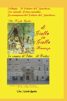 La scomparsa del Fattore del Marchese. Giallo : 1 by Vito Nicola Sgobio - Paperback