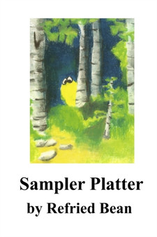 Sampler Platter by Refried Bean - Paperback