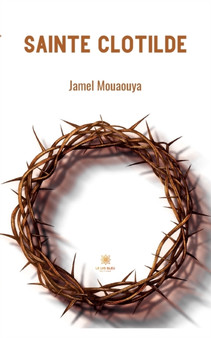 Sainte Clotilde by Mouaouya Jamel - Paperback